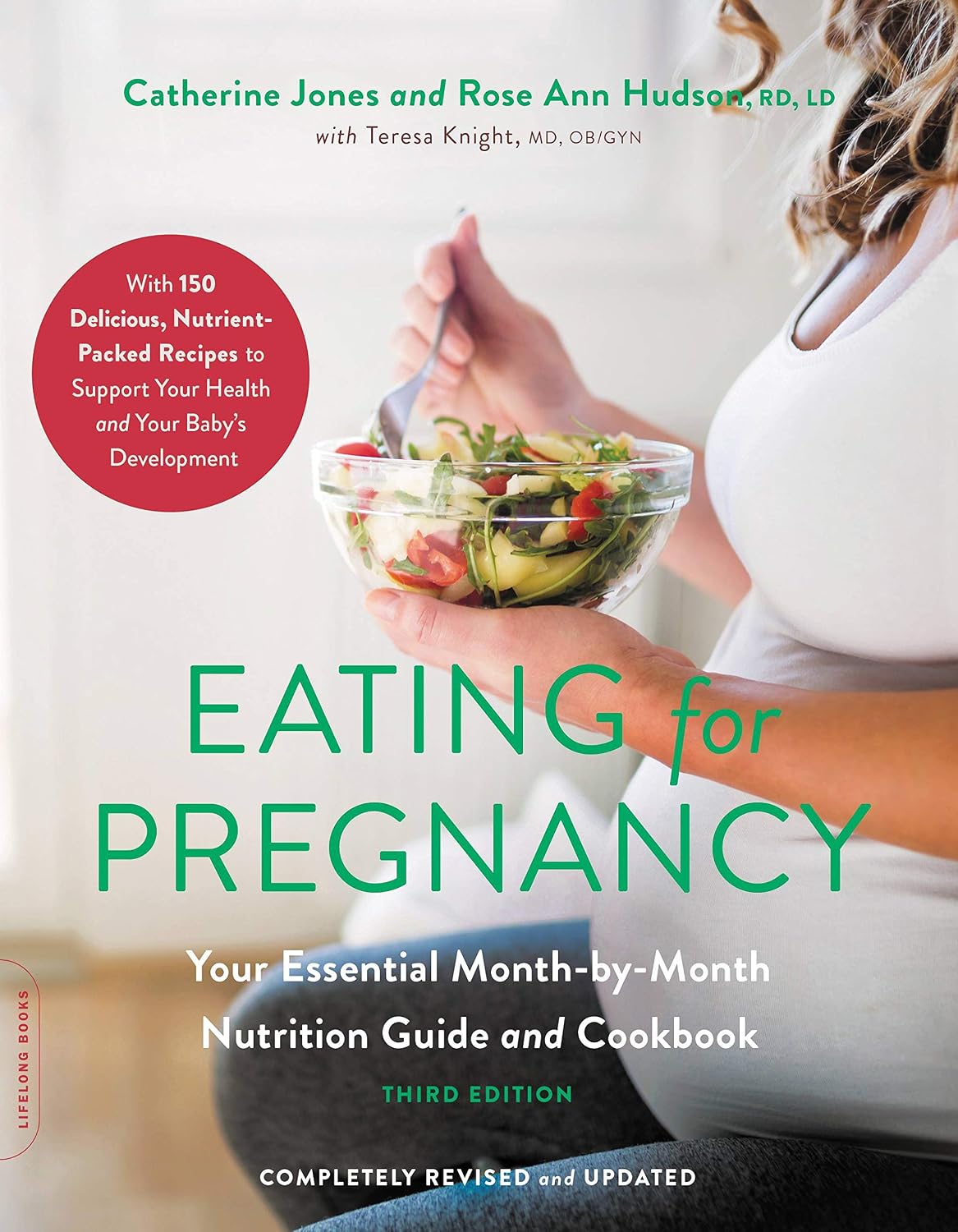 Comer durante el embarazo: Guía esencial de nutrición mes a mes y libro de cocina