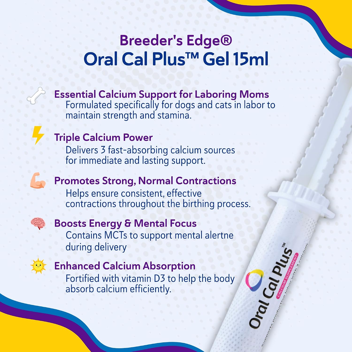 Breeder's Edge Oral Cal Plus Gel, 15 ml - Suplemento de calcio en gel para perros y gatos durante el parto