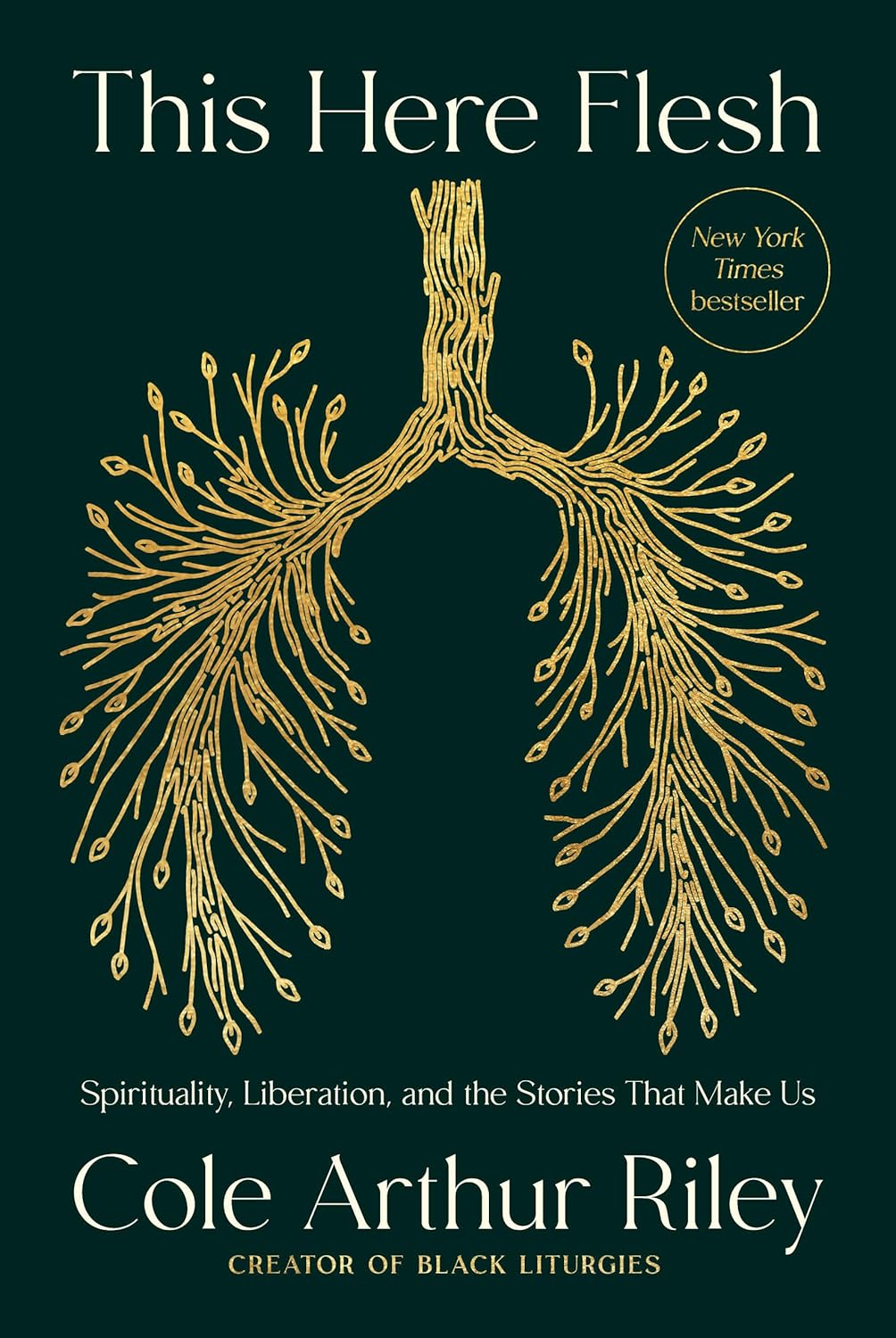 Esta carne de aquí: Espiritualidad, liberación y las historias que nos construyen