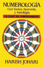 Numerología con tantra, ayurveda y astrología