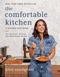 The Comfortable Kitchen: Recetas nutritivas para la familia (Defined Dish, Libro 2)