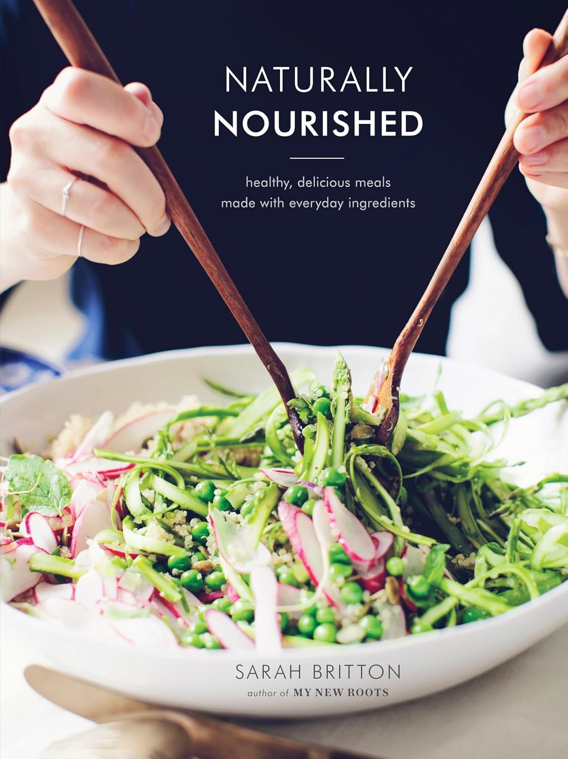 Libro de cocina "Naturalmente Nutrido": Comidas saludables y deliciosas hechas con ingredientes cotidianos