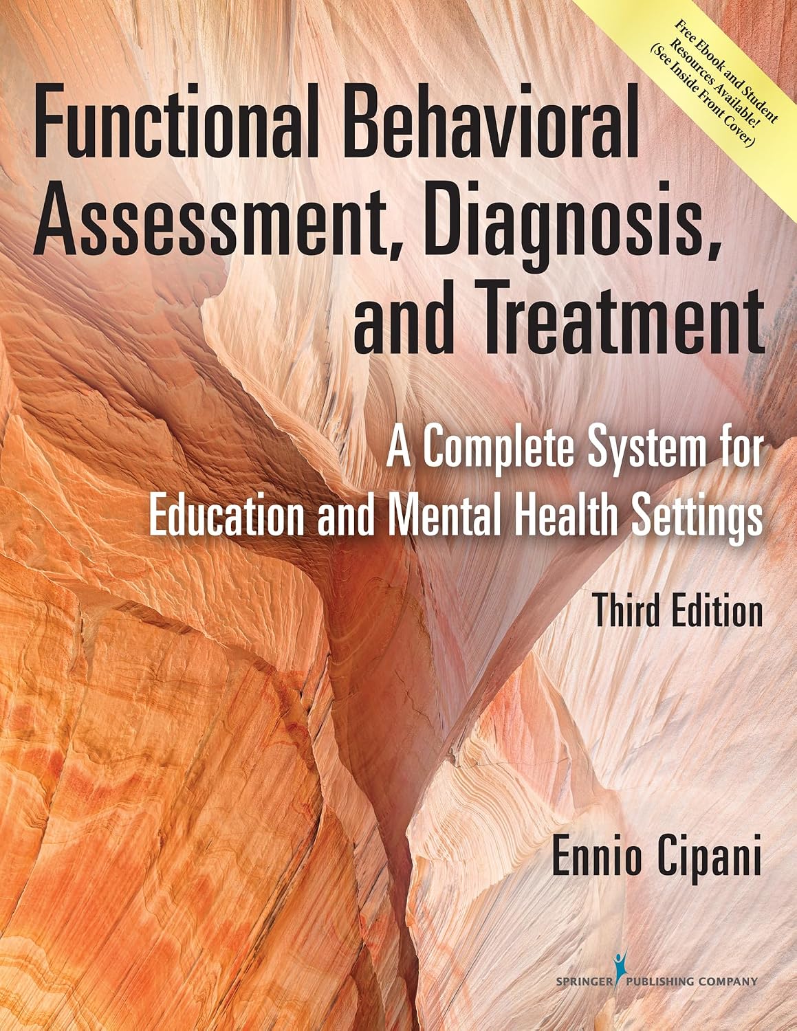 Evaluación, diagnóstico y tratamiento conductual funcional: un sistema completo para entornos educativos y de salud mental