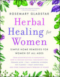 Herbal Healing for Women: Guía de Cura Holística con Hierbas