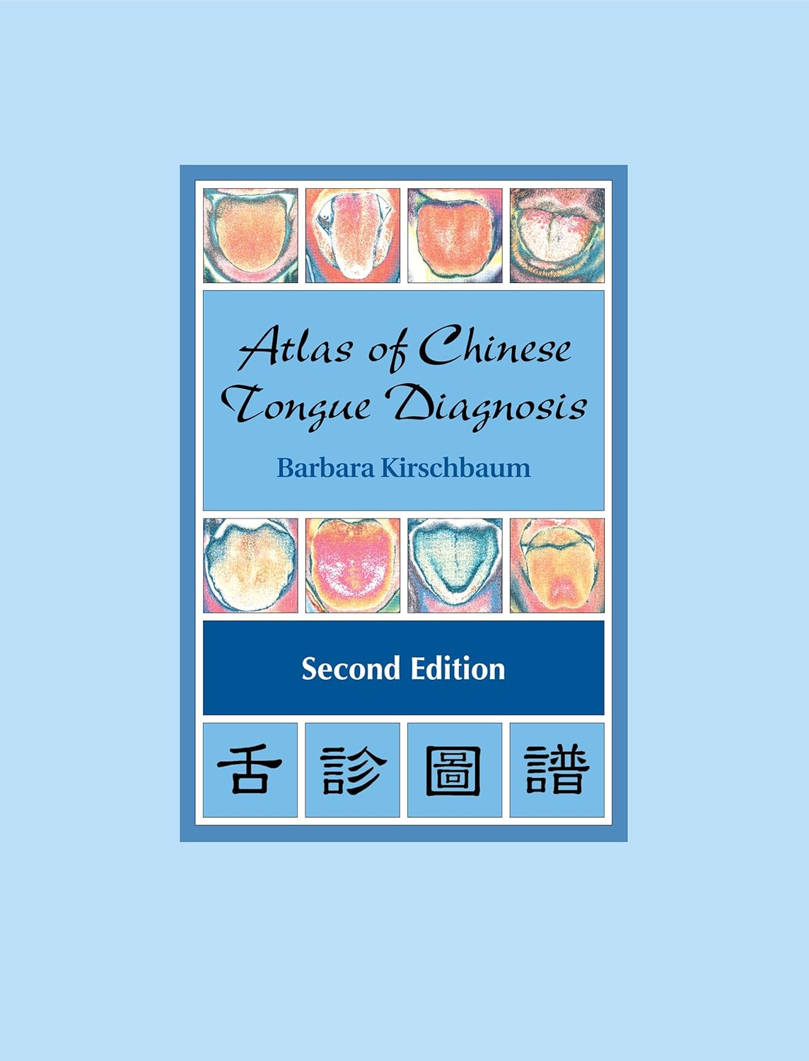 Atlas de diagnóstico lingual chino (2.ª edición)