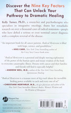 Radical Remission: Surviving Cancer Against All Odds – A NYT Bestselling Health Guide on Nine Key Healing Factors
