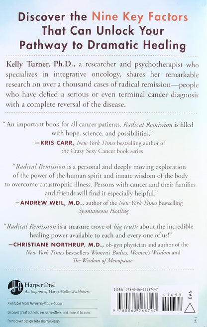 Radical Remission: Surviving Cancer Against All Odds – A NYT Bestselling Health Guide on Nine Key Healing Factors – Image 2