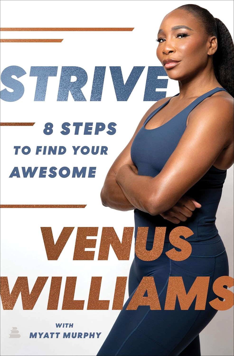 Strive: 8 Steps para encontrar tu grandeza