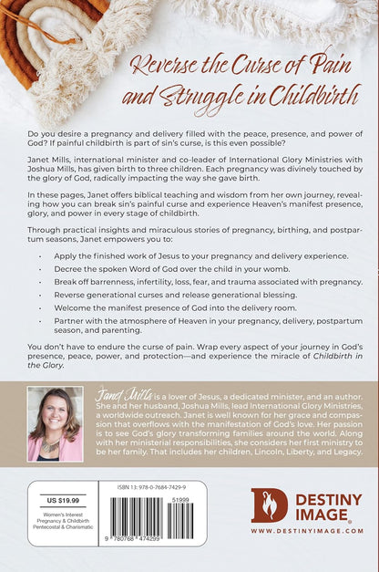 Childbirth in the Glory: Prepare for a Pregnancy and Delivery Filled with the Peace, Presence, and Power of God – Image 2