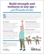10-Minute Strength Training Exercises for Seniors: Exercises and Routines to Build Muscle, Balance, and Stamina