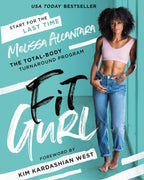 Fit Gurl: The Total-Body Turnaround Program – A USA TODAY Bestseller for Fitness, Transformation, and Self-Discovery