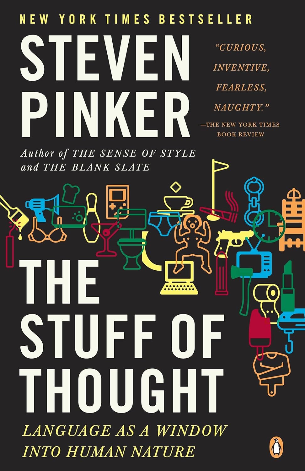 The Stuff of Thought: Language as a Window into Human Nature - Steven Pinker