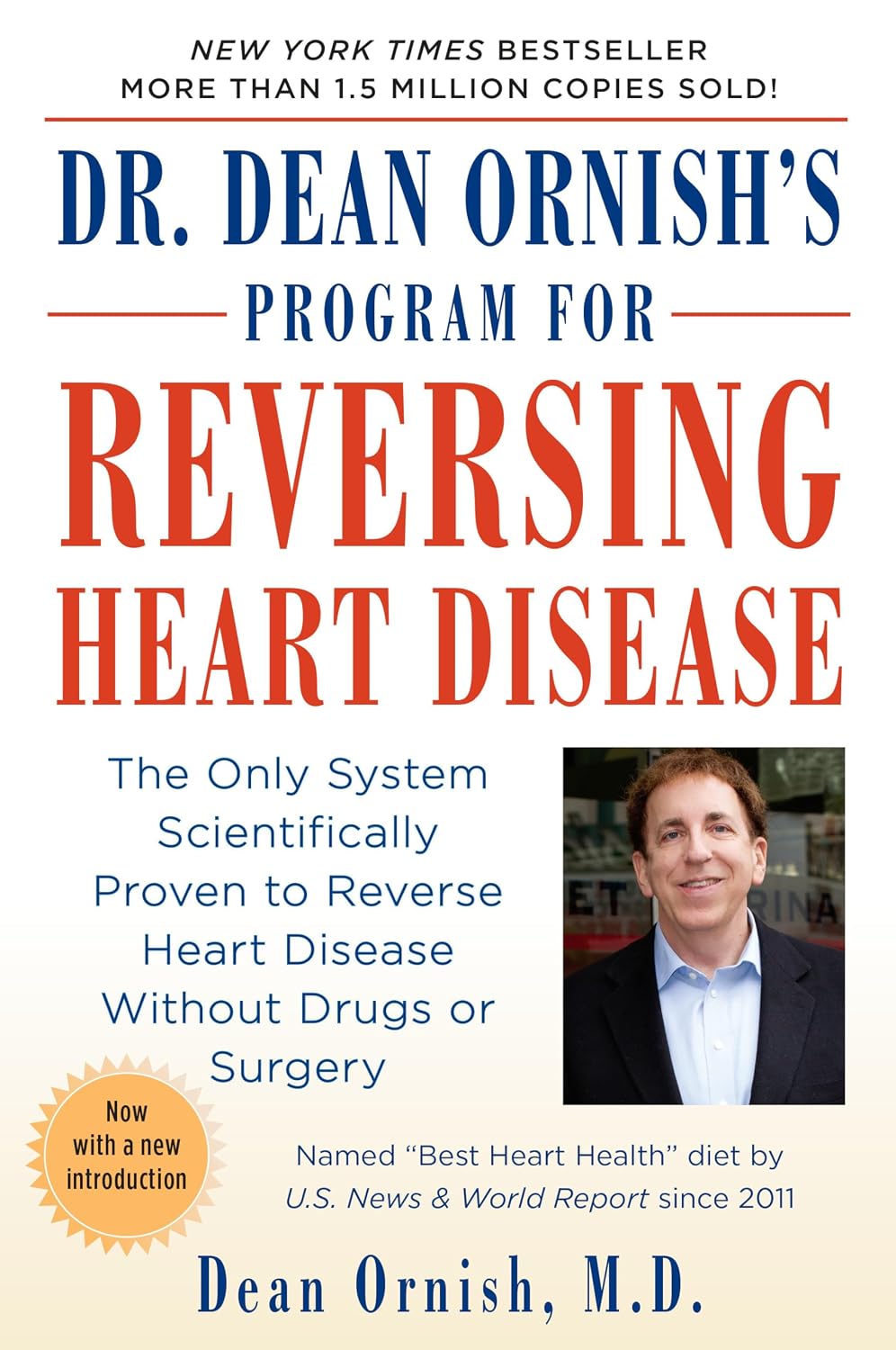 Dr. Dean Ornish's Programa para Revertir las Enfermedades Cardíacas