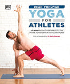 Yoga para Atletas: Rutinas de 10 Minutos para Mejorar tu Rendimiento Deportivo