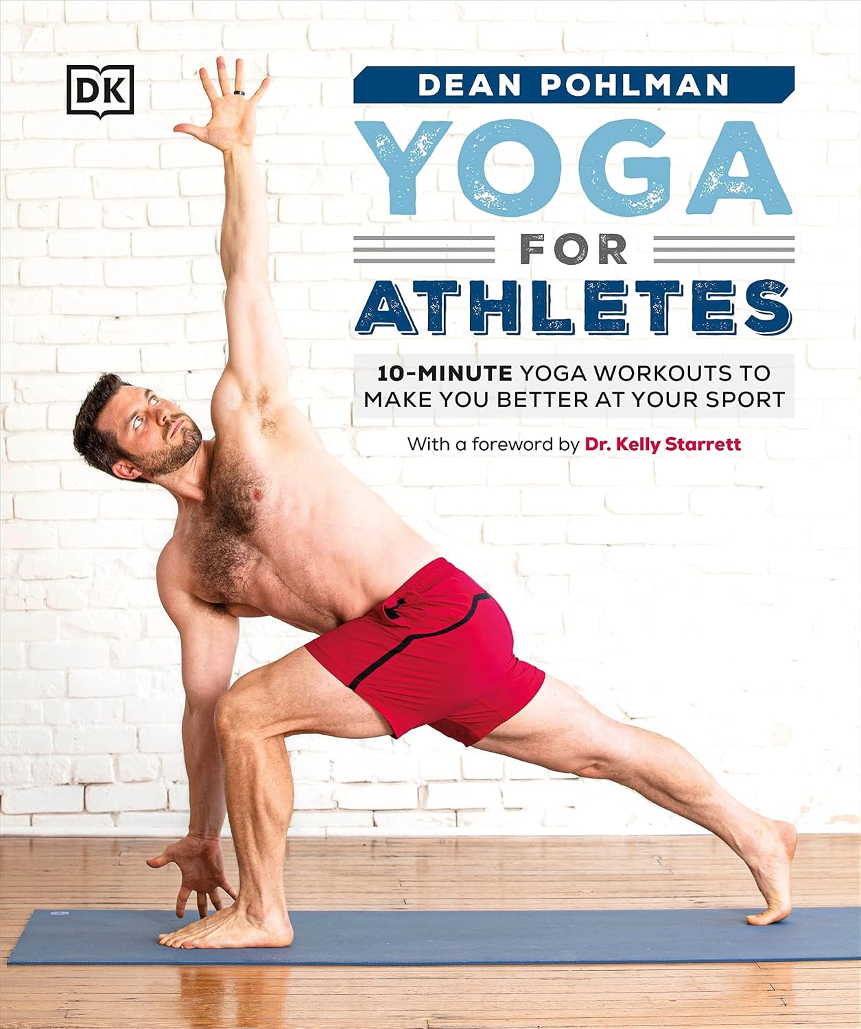 Yoga para Atletas: Rutinas de 10 Minutos para Mejorar tu Rendimiento Deportivo
