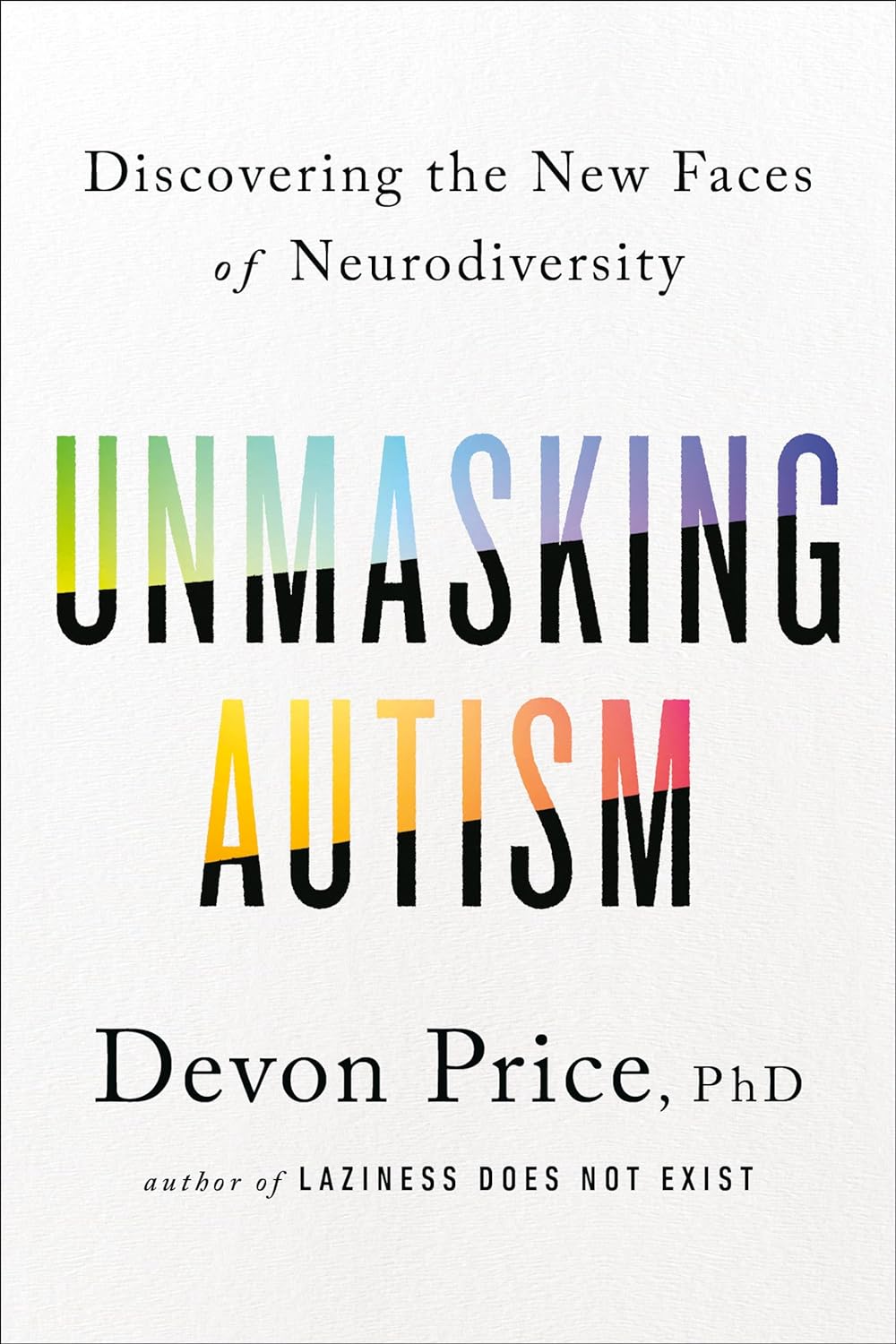 Desenmascarando el autismo: Descubriendo las nuevas caras de la neurodiversidad