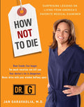 How Not to Die: Surprising Lessons From America's Favorite Medical Examiner