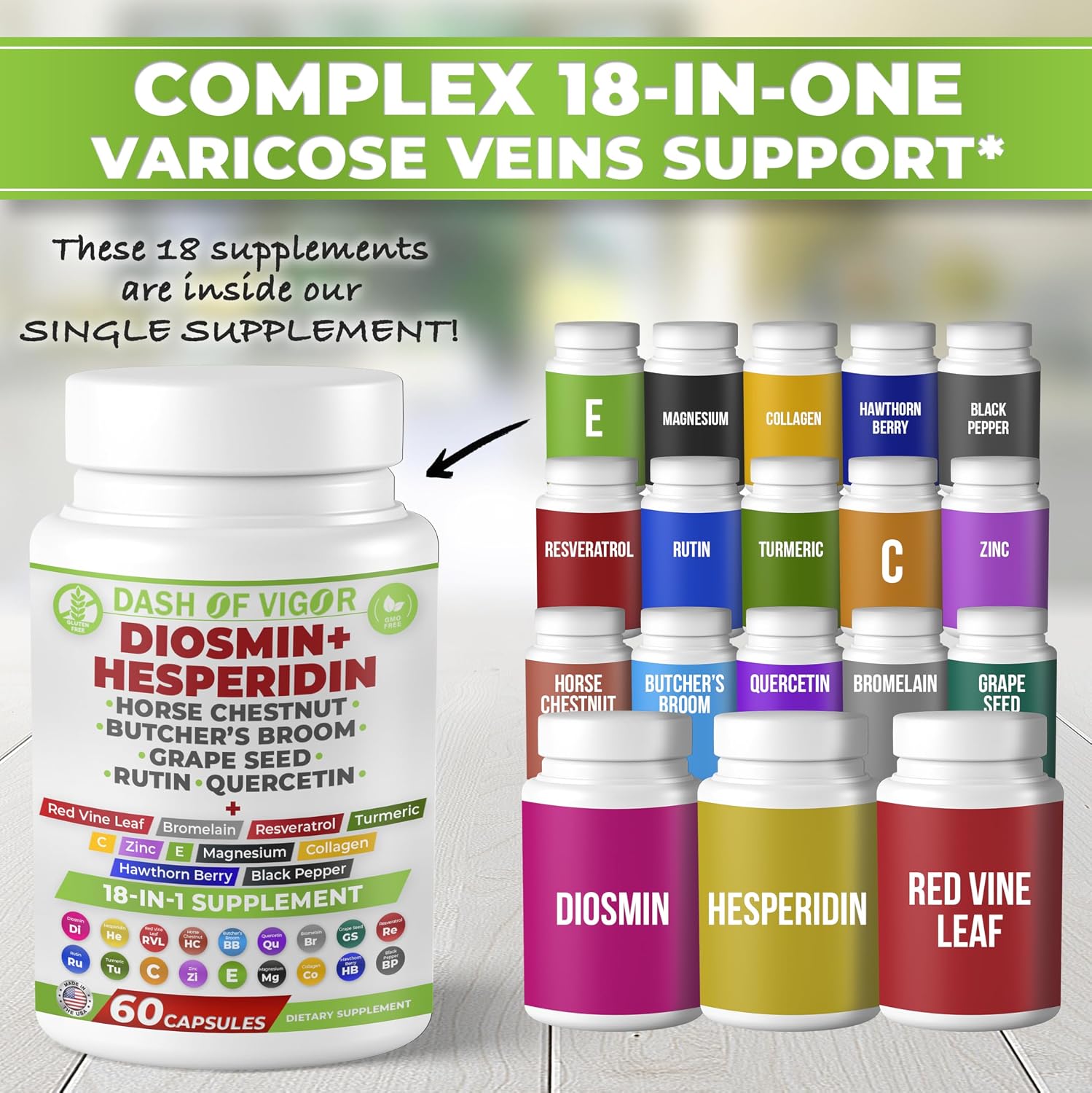Dash of Vigor 18-en-1 Suplemento de Diosmina y Hesperidina con Quercetina, Bromelina, Zinc, Vitamina C, Rutina, Castaño de Indias y Escoba de Carnicero, 60 Cápsulas