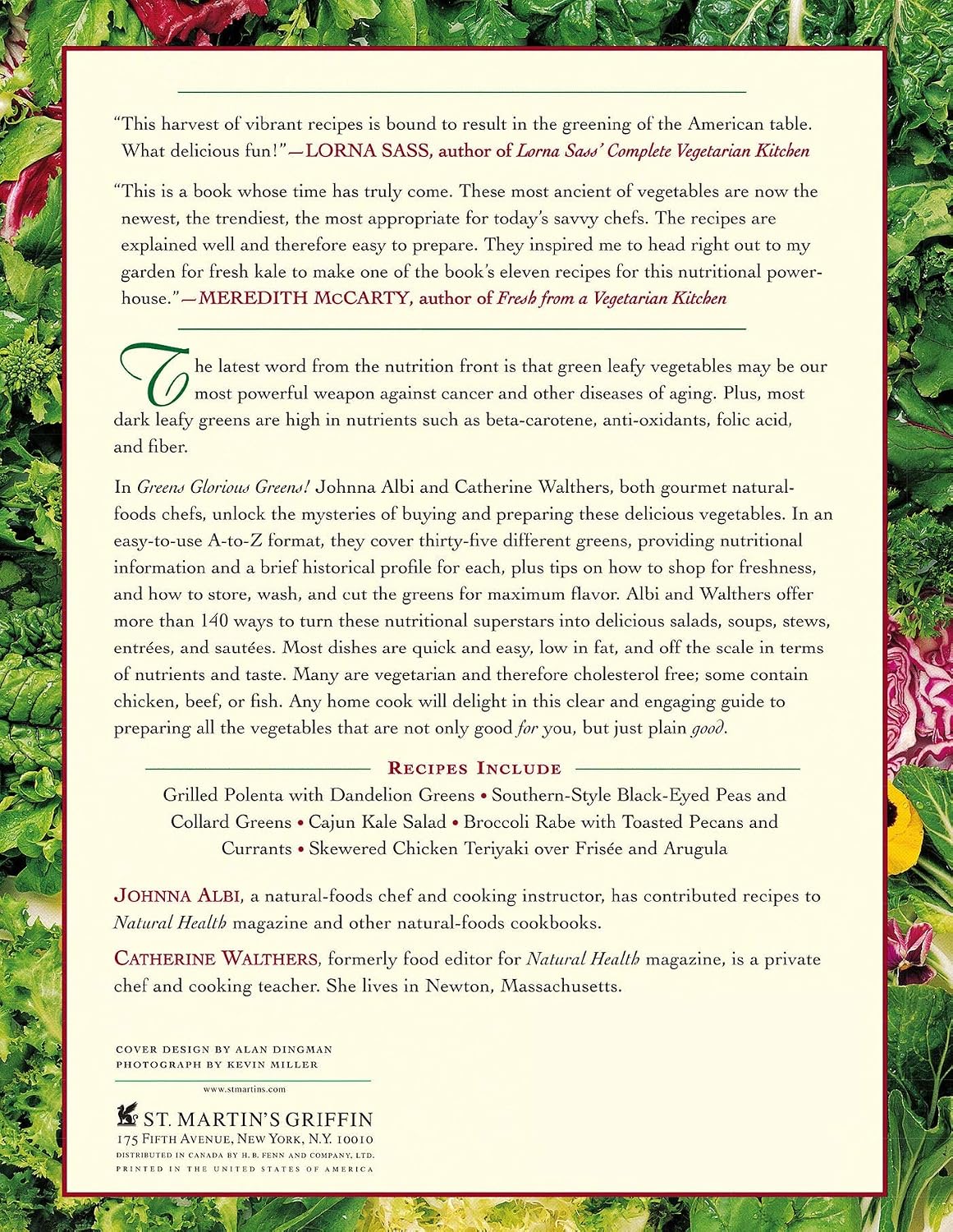Greens Glorious Greens!: More than 140 Ways to Prepare All Those Great-Tasting, Super-Healthy, Beautiful Leafy Greens