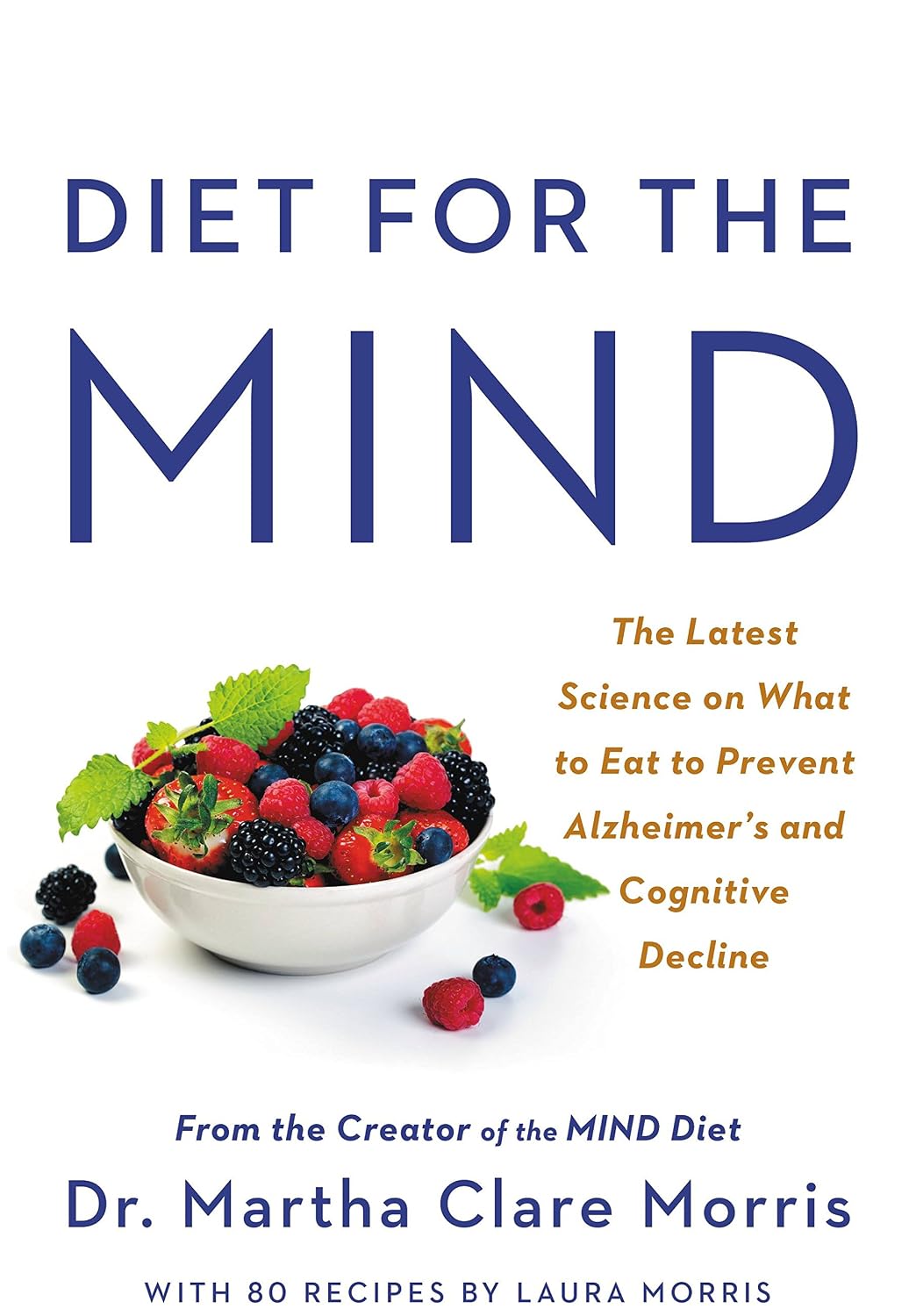 Dieta para la MENTE: Prevención del Alzheimer con la Dieta MIND