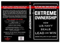 Extreme Ownership: How U.S. Navy SEALs Lead and Win - Jocko Willink & Leif Babin