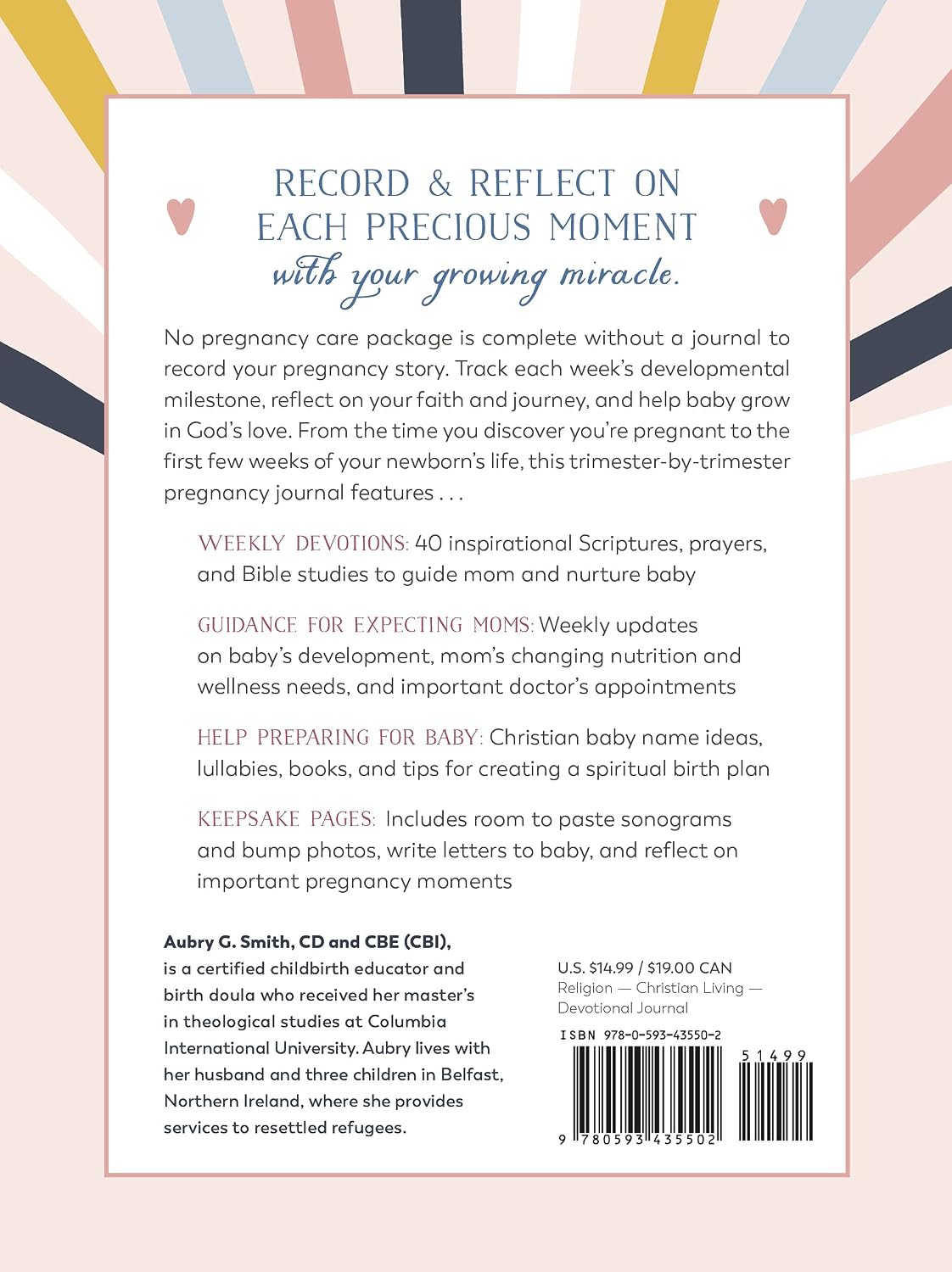 The Pregnancy Journal for Christian Moms: Weekly Guide, Prayers, and Memory Book