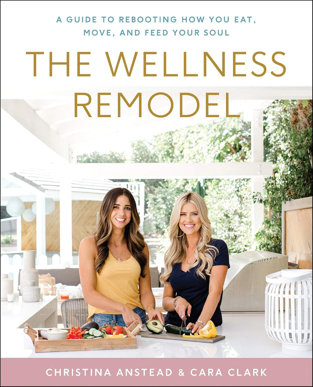 The Wellness Remodel: Una guía para reiniciar cómo comes, te mueves y alimentas tu alma – Estrategias simples para la salud autoinmune, sanación y energía renovada