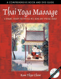Thai Yoga Massage: Una Terapia Dinámica para el Bienestar Físico y la Energía Espiritual