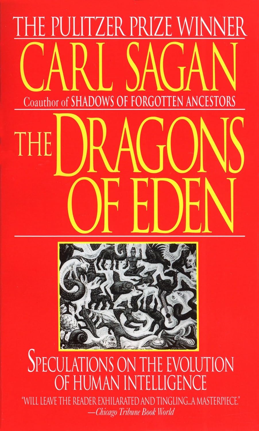 Los dragones del Edén: Especulaciones sobre la evolución de la inteligencia humana