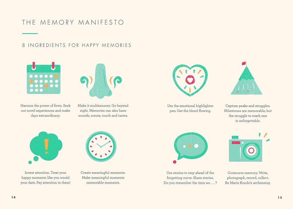 The Art of Making Memories: How to Create and Remember Happy Moments (The Happiness Institute Series, 3)