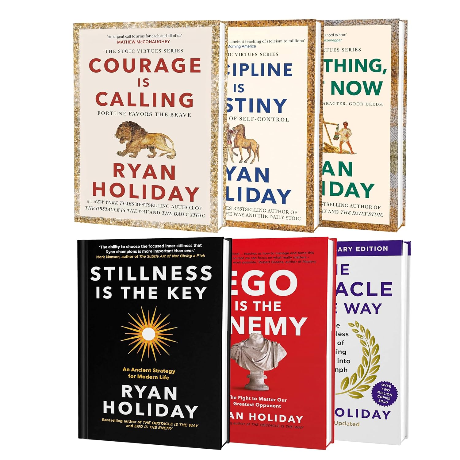 Ryan Holiday 6 Books Collection Set (Stillness Is The Key, The Obstacle Is The Way, Ego Is The Enemy, Courage Is Calling, Discipline Is Destiny and Right Thing, Right Now)