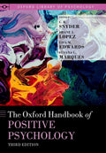 The Oxford Handbook of Positive Psychology (Oxford Library of Psychology)