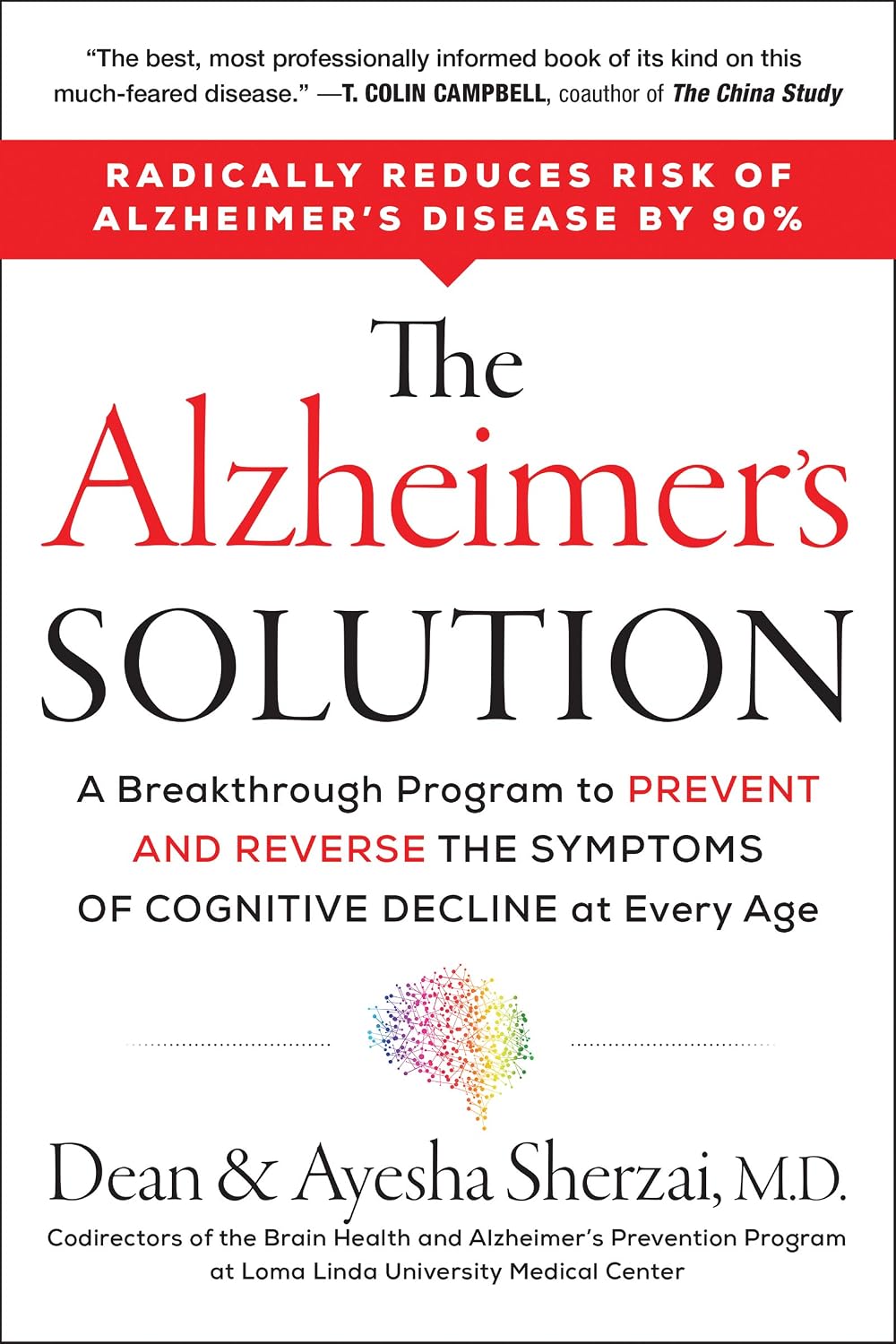 The Alzheimer's Solution: Un programa basado en la ciencia para la salud cerebral