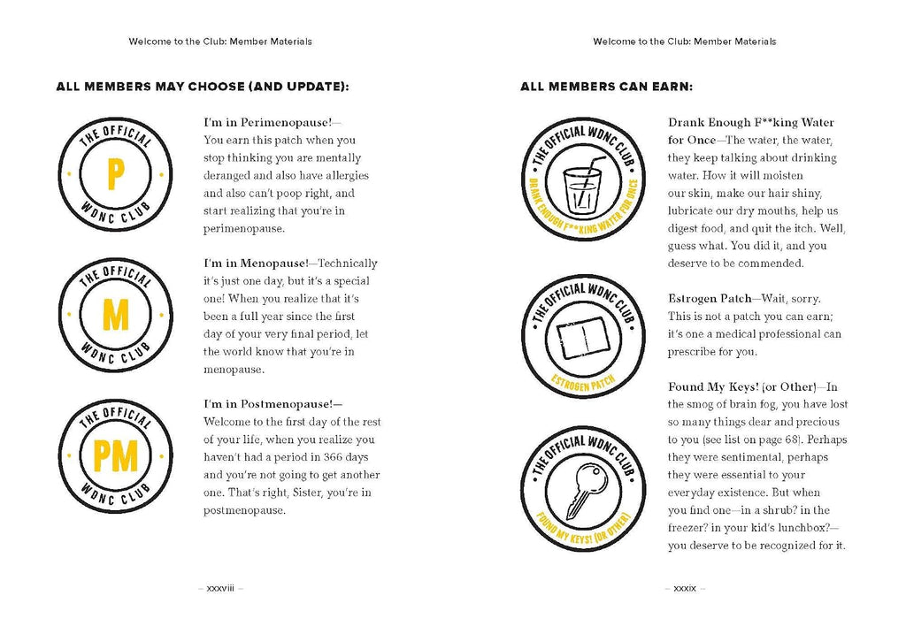 The Official We Do Not Care Club Handbook: A Hot-Mess Guide for Women in Perimenopause, Menopause, and Beyond Who Are Over It