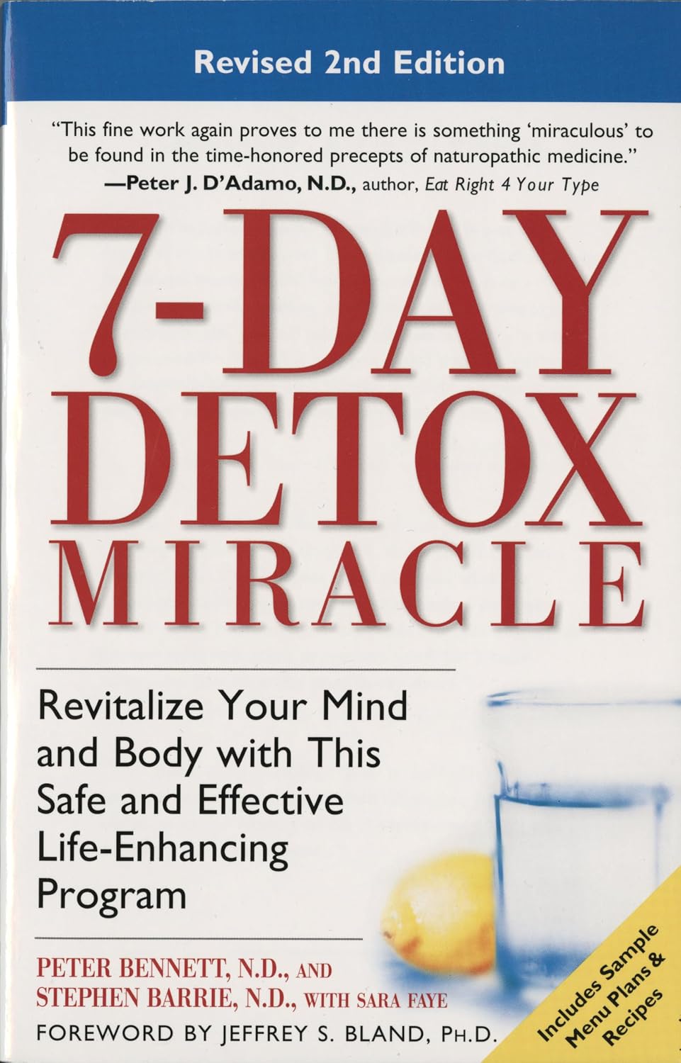 Milagro de desintoxicación de 7 días, Edición Revisada 2: Revitaliza tu mente y cuerpo con este programa seguro y efectivo que mejora la vida
