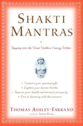 Mantras de Shakti: Conectando con la energía de la Gran Diosa Interior