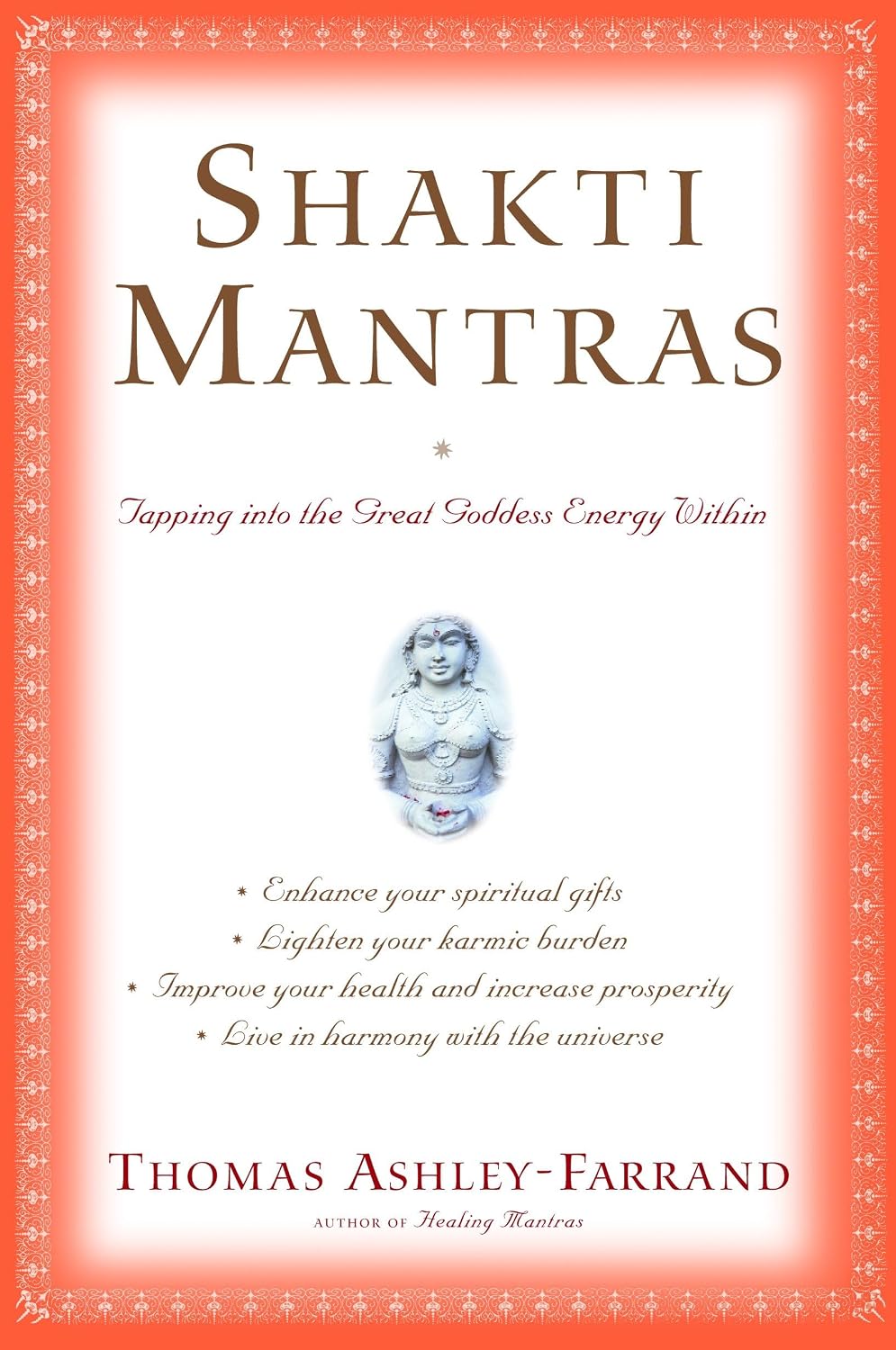 Mantras de Shakti: Conectando con la energía de la Gran Diosa Interior