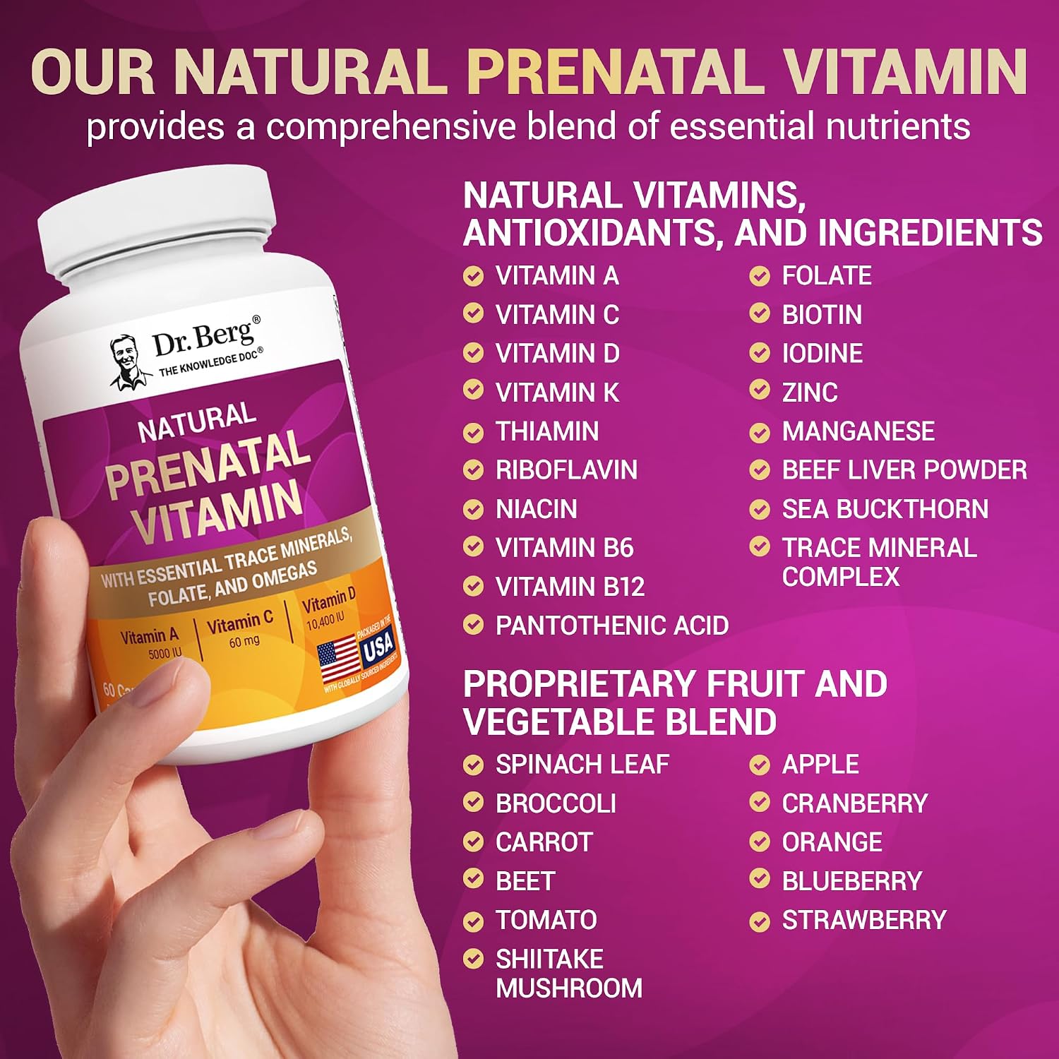 Dr. Berg Vitaminas Prenatales Naturales para Mujeres - con Folato, Vitaminas, Minerales, Omega y 11 Superalimentos - 60 Cápsulas