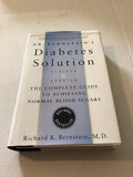La solución para la diabetes del Dr. Bernstein: La guía completa para lograr niveles normales de azúcar en la sangre revisada y actualizada