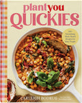 PlantYou Quickies: Más de 140 Recetas Veganas Nutritivas para Personas Ocupadas