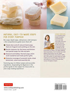 Fabricación de Jabón para Principiantes: 45 Recetas de Jabón 100% Natural para Hacer en Casa