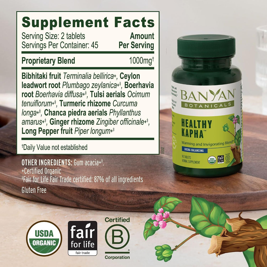 Banyan Botanicals Organic Healthy Kapha – Suplemento Herbal Caliente y Vigorizante – Apoya el Movimiento Sistémico, la Energía Física y la Circulación – 90 Comprimidos – USDA Orgánico