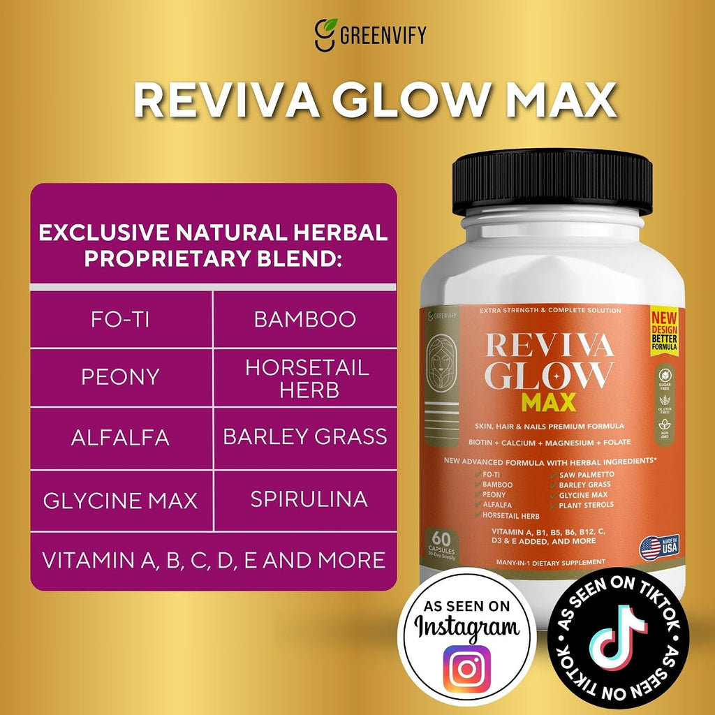 Reviva Glow Max - Suplemento para Cabello, Piel y Uñas | Biotina, Calcio, Magnesio, Folato y Mezcla Herbal | Fórmula Premium | 60 Cápsulas, Vegano y Sin Gluten