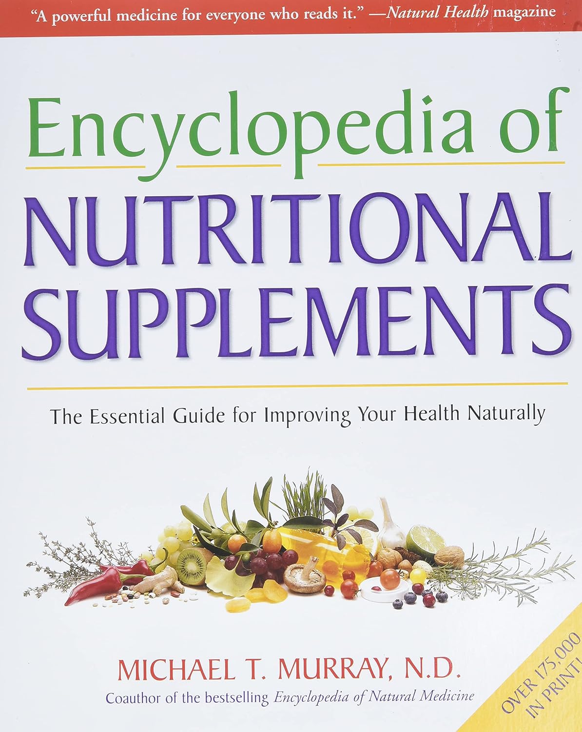 Enciclopedia de Suplementos Nutricionales: Guía Esencial para Mejorar tu Salud Naturalmente