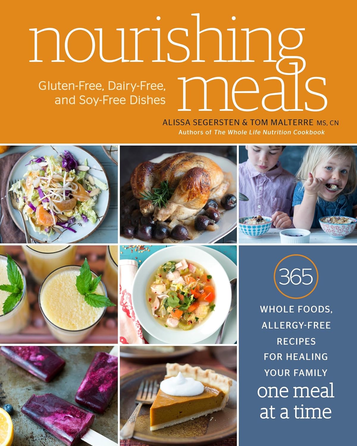 Comidas nutritivas: 365 recetas integrales sin alérgenos para sanar a tu familia comida a comida
