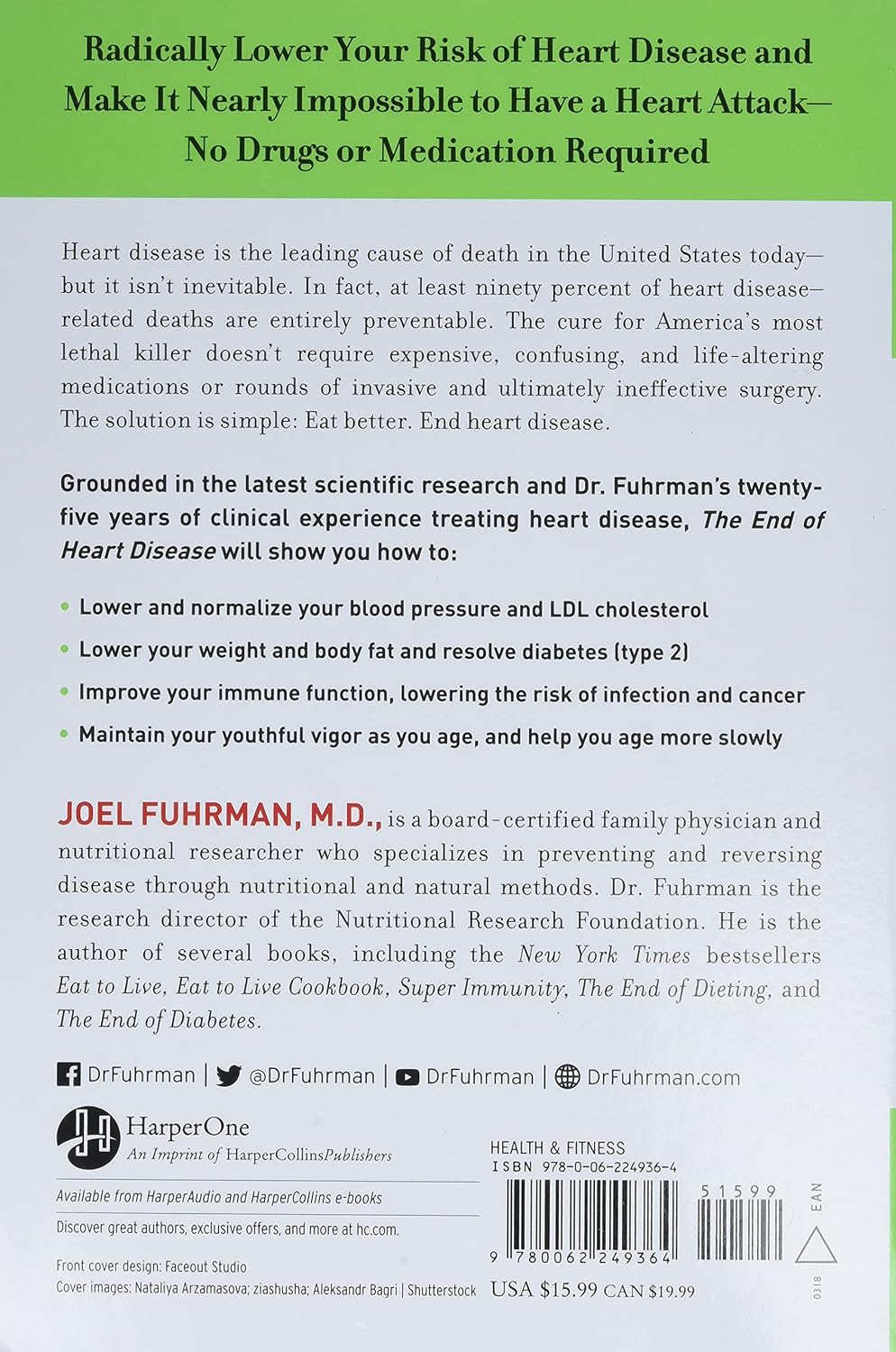 The End of Heart Disease: The Eat to Live Plan to Prevent and Reverse Heart Disease (Eat for Life, 18)