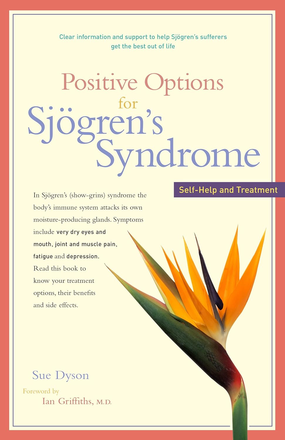 Positive Options for Sjögren's Syndrome: Self-Help and Treatment (Positive Options for Health) - görsel 1