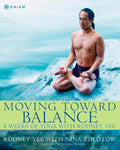 Moving Toward Balance: 8 Weeks of Yoga with Rodney Yee