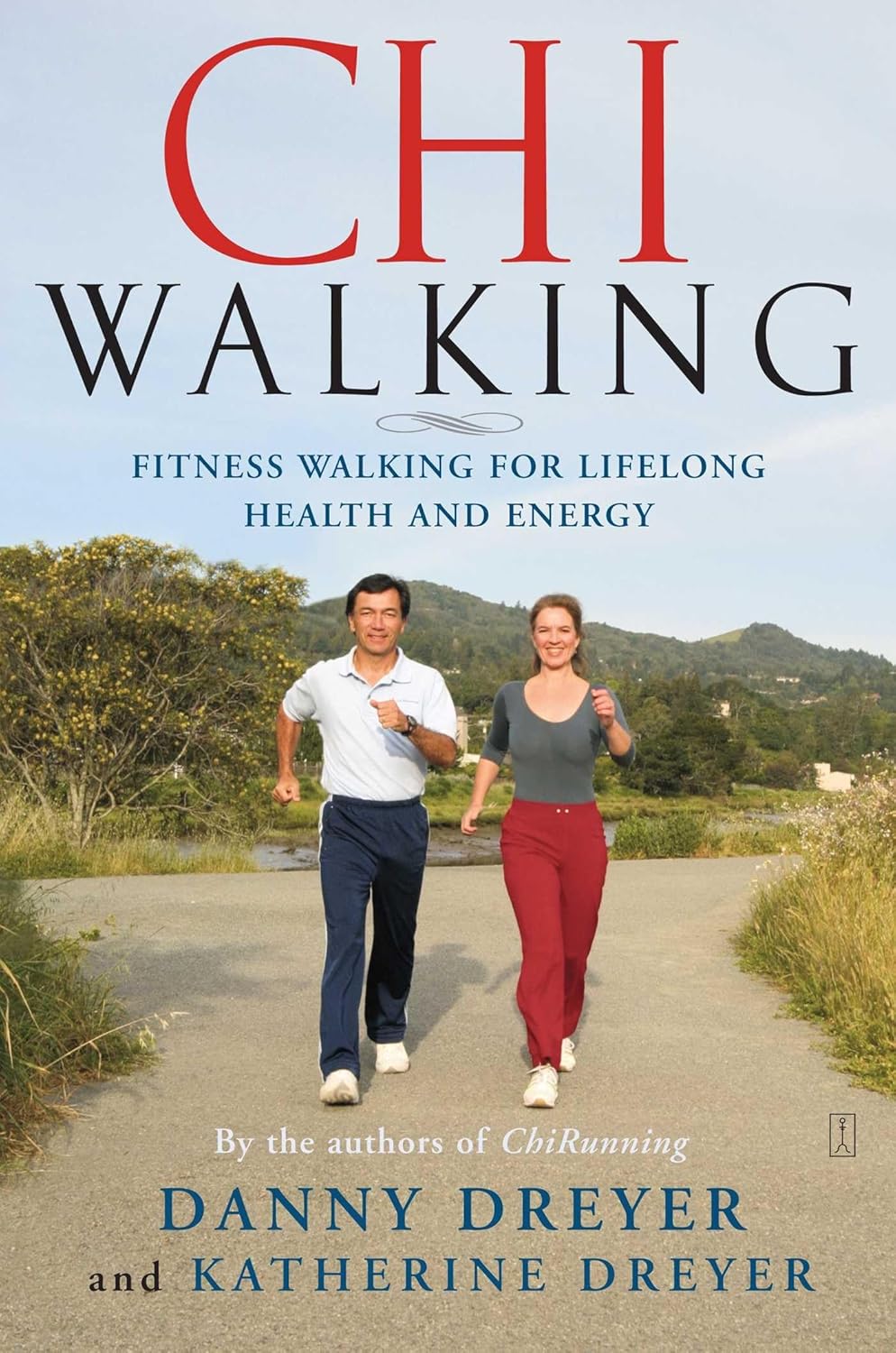 ChiWalking: Caminata en forma para una vida sana y llena de energía
