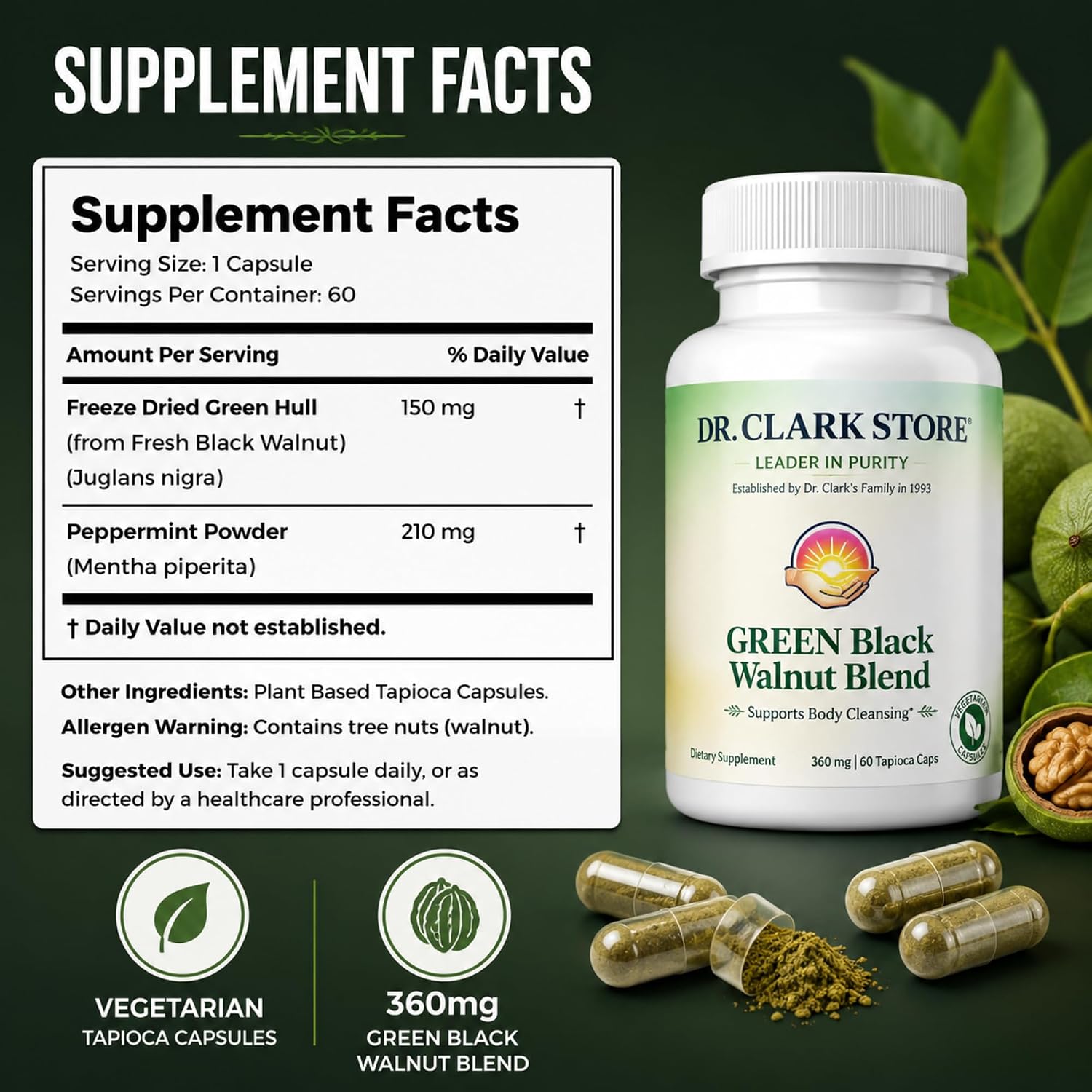 Dr Clark Store Mezcla de Nogal Verde y Negro 360mg, 60 Cápsulas de Tapioca